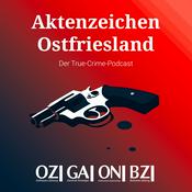 Aktenzeichen Ostfriesland – Der True-Crime-Podcast