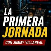 LA PRIMERA JORNADA CON JIMMY VILLAREAL