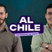 Al Chile - Un Podcast de Cheaf