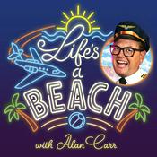 Alan Carr's 'Life's a Beach'