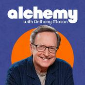 Alchemy with Anthony Mason