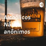 Alcoólicos Não anônimos