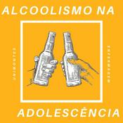 Alcoolismo na Adolescência