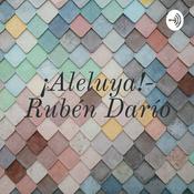 ¡Aleluya!- Rubén Darío