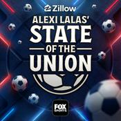 Alexi Lalas’ State of the Union Podcast
