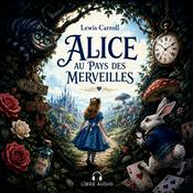 Alice au pays des merveilles (Lewis Caroll)