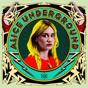 Alice Underground