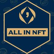 ALL IN NFT - Dein deutschsprachiger NFT Podcast