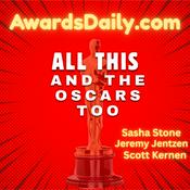 All This and the Oscars Too Podcast