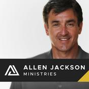 Allen Jackson Ministries - Sermon Podcast