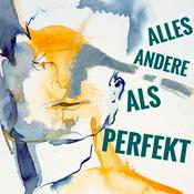 ALLES ANDERE ALS PERFEKT