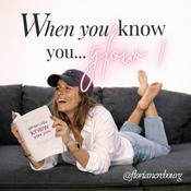 When you know... you glow !