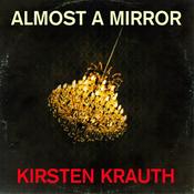 Almost a Mirror