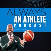 Always an Athlete Podcast