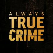 Always True Crime