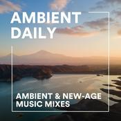 Ambient Daily - Ambient Music Mixes