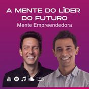 A Mente do Líder do Futuro