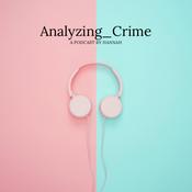 Analyzing Crime