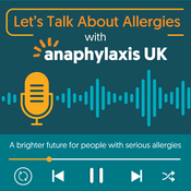 Anaphylaxis UK: Let's Talk About Allergies