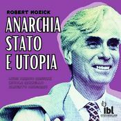 Anarchia, Stato, e Utopia