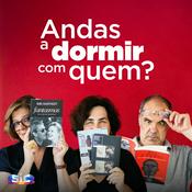 Andas a dormir com quem?