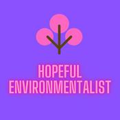 The Hopeful Environmentalist
