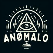 ANØMALO Podcast