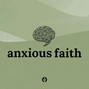 Anxious Faith