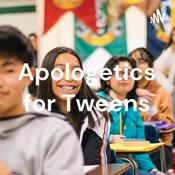 Apologetics for Tweens