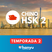 Aprende chino con Hanyu | Nivel HSK 2 (Temporada 2)