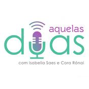Aquelas Duas Podcast