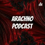 Arachno Podcast