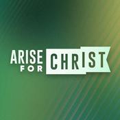 Arise for Christ