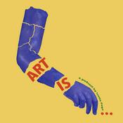 Art Is... a podcast for artists