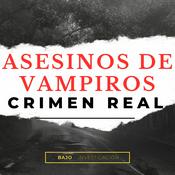 Asesinos De Vampiros Crimen Real