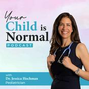 Your Child is Normal: with Dr Jessica Hochman