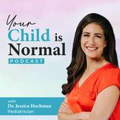 Your Child is Normal: with Dr Jessica Hochman