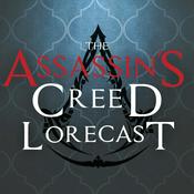 Assassin's Creed Lorecast