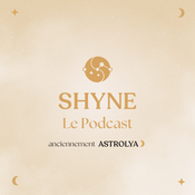 SHYNE (anciennement Astrolya)