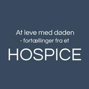 At leve med døden - fortællinger fra et hospice