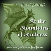 At the Mountains of Madness by H. P. Lovecraft (1890 - 1937)