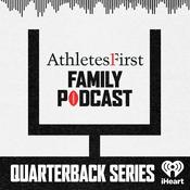 Athletes First Family: Quarterback Series