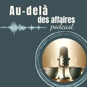 Au-delà des affaires