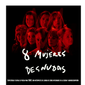 Audiodescripcion de la obra: "M: 8 Mujeres Desnudas"