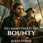 Audiolibro Gli Ammutinati del Bounty - J.Verne