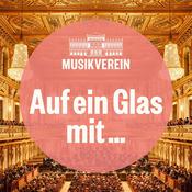 Auf ein Glas mit... Der Podcast des Wiener Musikverein