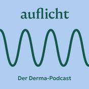 Auflicht - Der Dermatologie Experten Talk
