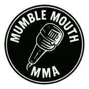 Mumble Mouth Mma