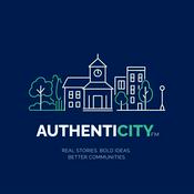 AuthentiCity FM | Real Stories. Bold Ideas. Better Communities.