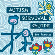 Autism Survival Guide For Parents